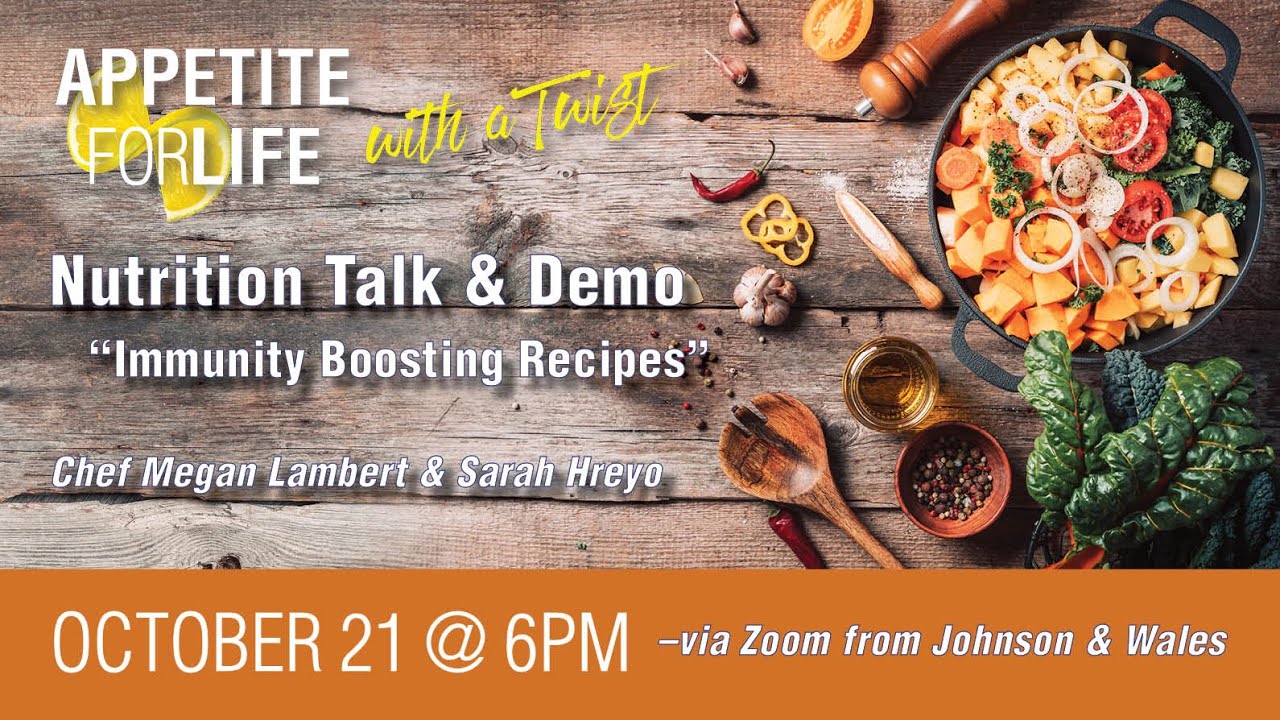 Appetite for Life with a Twist October 2020: Immunity Boosting Recipes