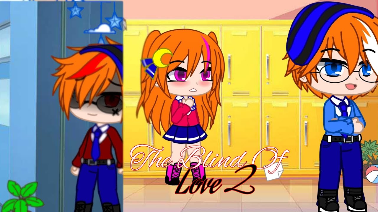 ~𝑇ℎ𝑒 𝐵𝑙𝑖𝑛𝑑 𝑂𝑓 𝐿𝑜𝑣𝑒 𝑙𝑙 GCMM 𝑙𝑙 𝑃𝑎𝑟𝑡 2 𝑙𝑙 «𝙾𝚛𝚒𝚐𝚒𝚗𝚊𝚕» 𝑙𝑙