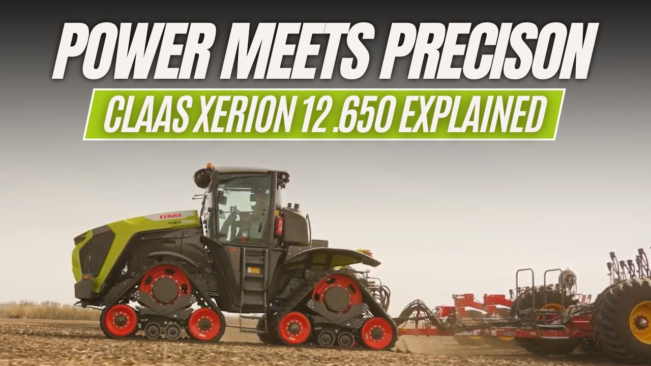 CLAAS Xerion 12.650 Explained &mdash; Big Power, Smart Efficiency
