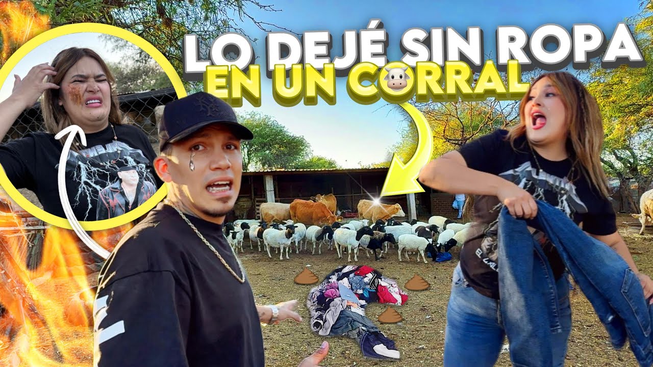 DEJO SIN ROPA AL CHRIS😬😳 | LA ECH&Eacute; AL CORRAL DE LAS VACAS😂