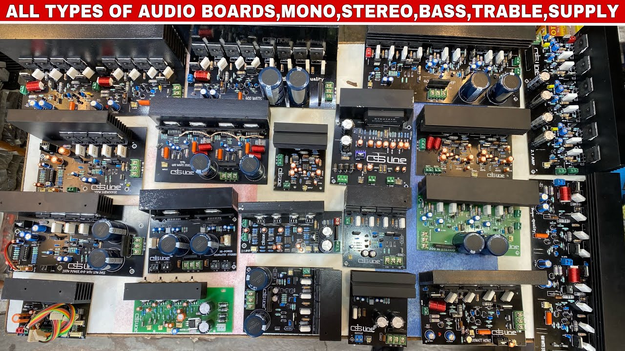 All types of audio boards | mono | Stereo | bass trable | low pass filter | etc