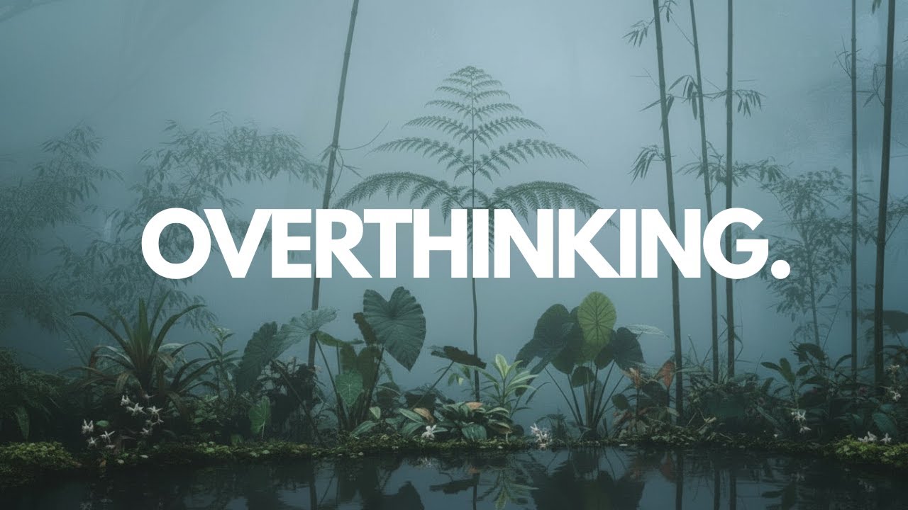 OVERTHINKING · your mind-space.