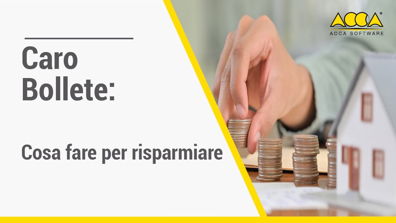 Caro bollette: cosa fare per risparmiare