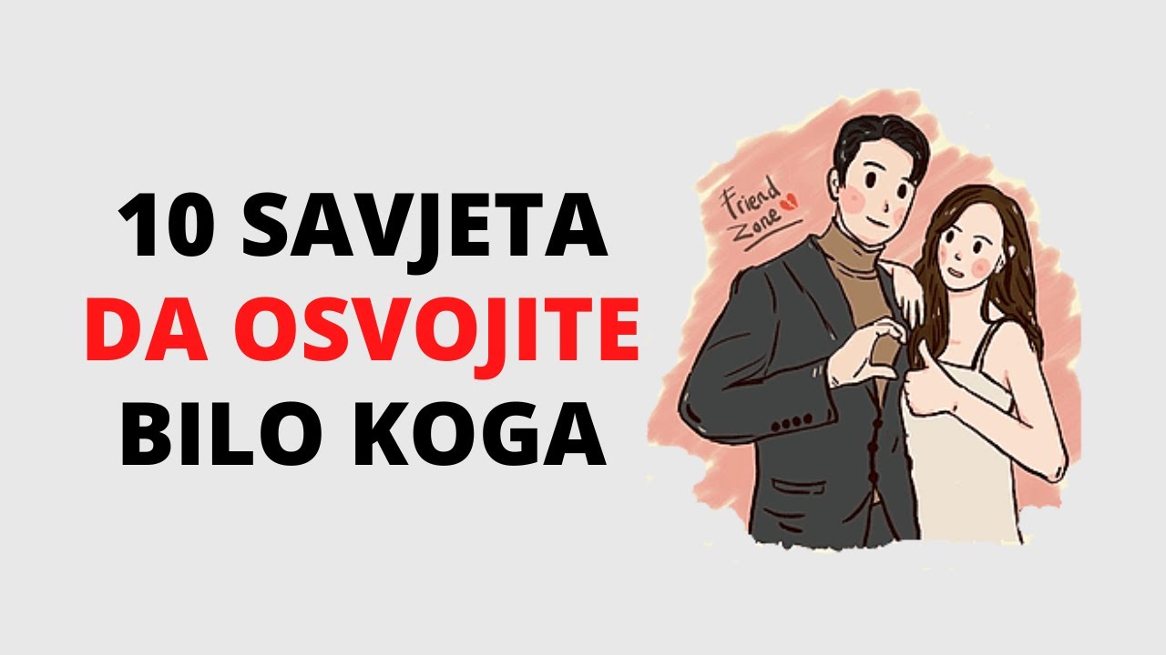 Kako Osvojiti Nekoga Ko Nije Zainteresovan Za Vas