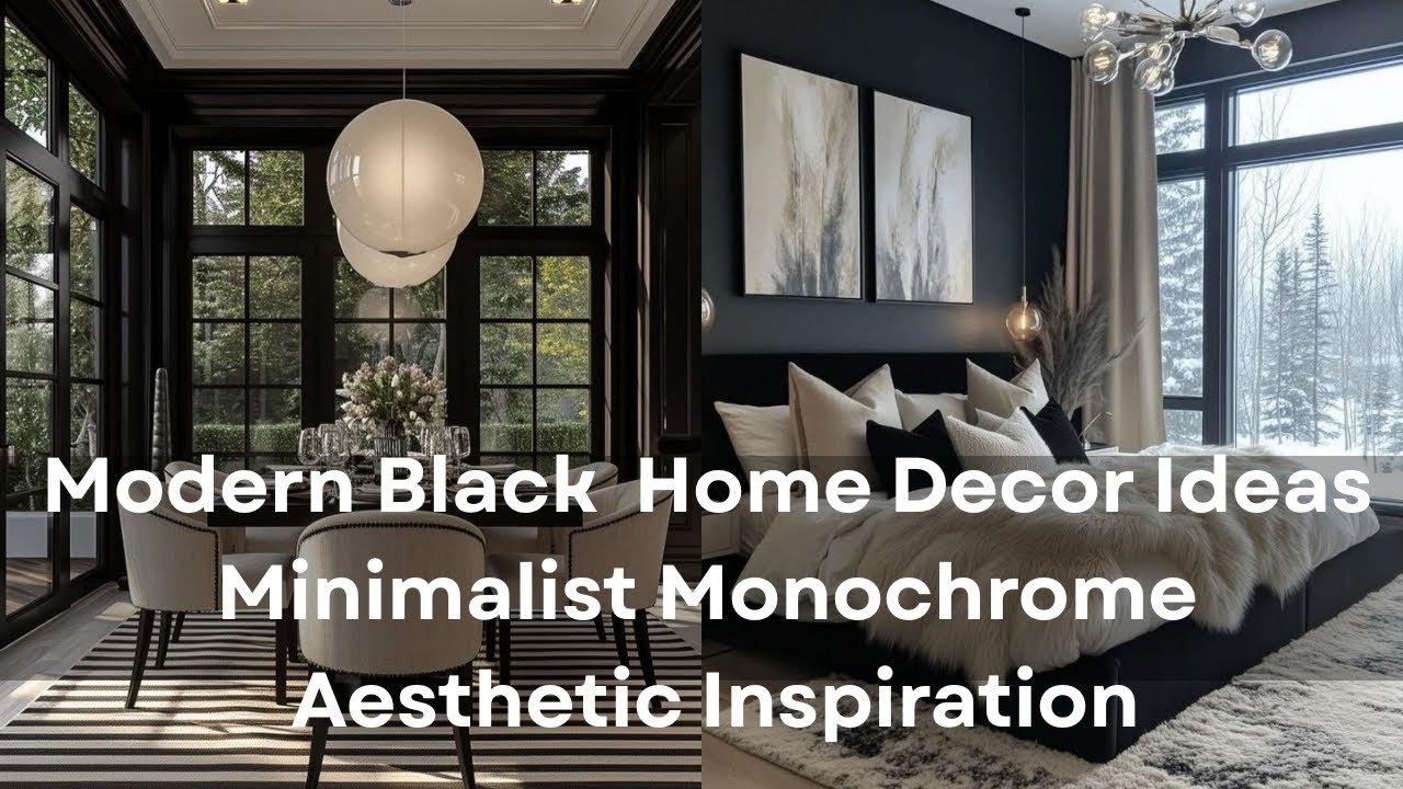 Modern Black Home Decor Ideas  Minimalist Monochrome Aesthetic Inspiration