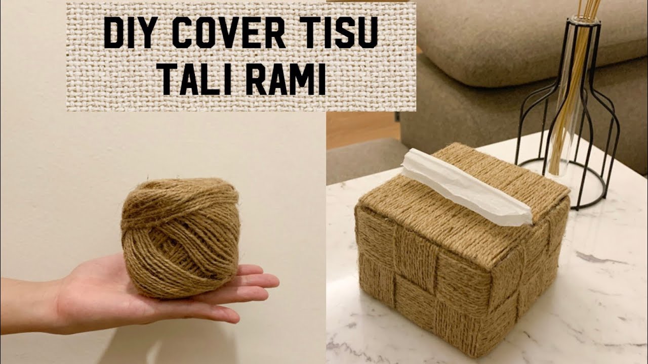 [ENG SUB] DIY simple mudah murah cover tisu aesthetic tali rami | DIY home decor