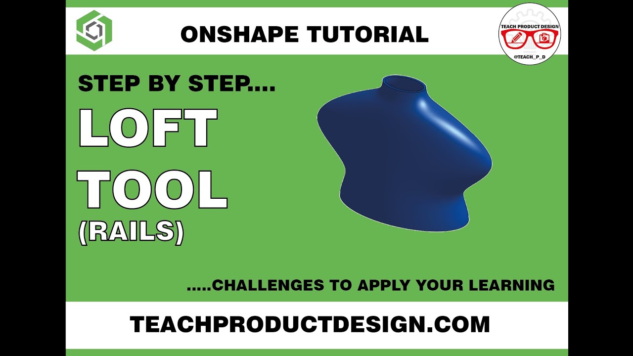 Onshape Tutorial- How to create a LOFT with guides? Step by step guide.