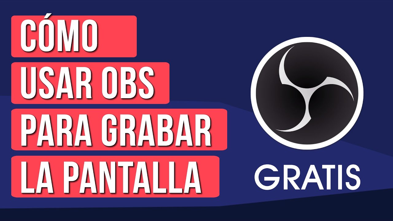 Como Usar OBS Studio para Grabar Pantalla 2026