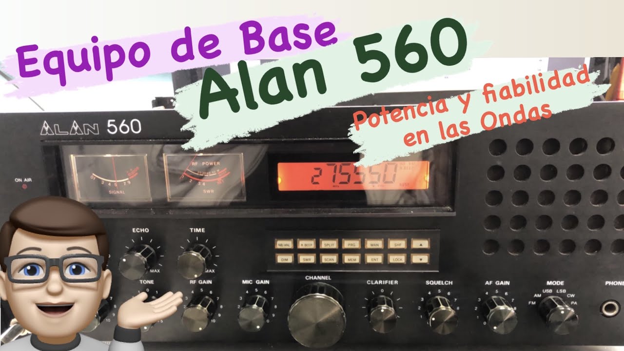 Equipo de Base Alan 560 | Potencia y Fiabilidad en las Ondas | Reparación y Puesta a Punto General