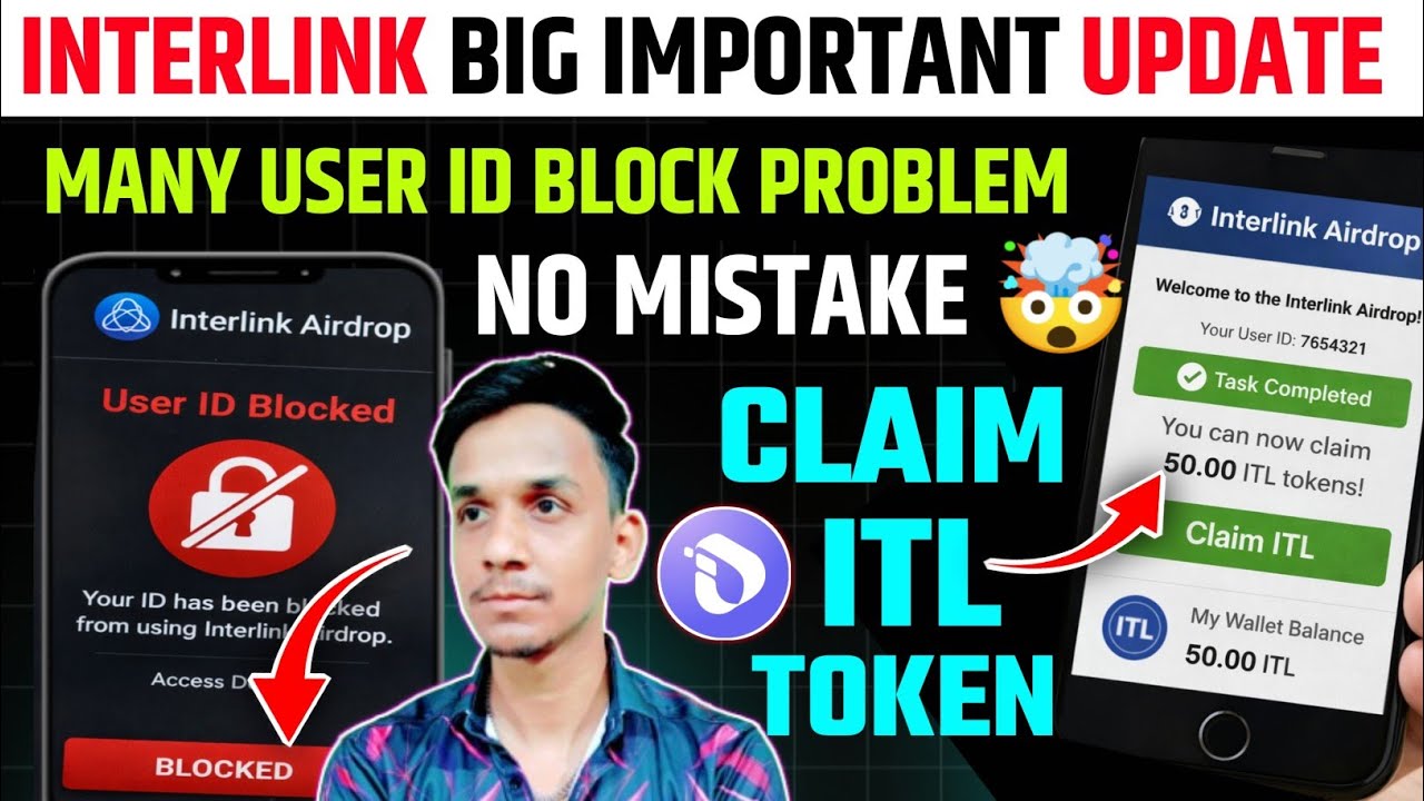 INTERLINK NETWORK NEW UPDATE🤯INTERLINK AIRDROP ID BLOCK PROBLEM🥲INTERLINK NETWORK ITL TOKEN CLAIM 