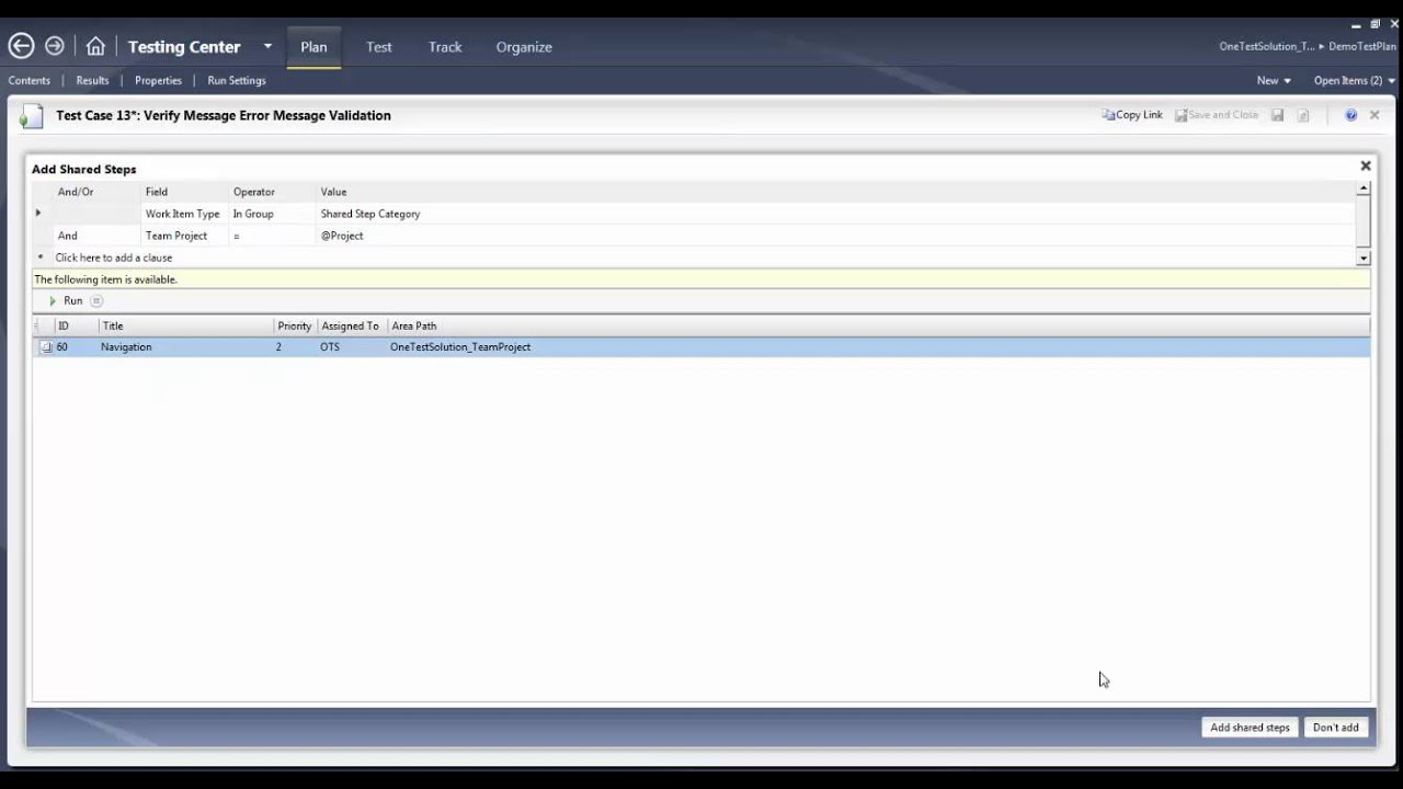 Part 3: Microsoft Test Manager 2013 (MTM) - Shared Steps and Parameter