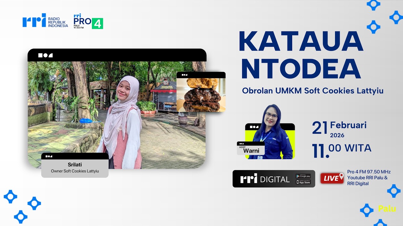 KATAUA NTODEA : OBROLAN UMKM SOFT COOKIES LATTYIU