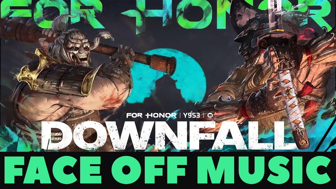 New Face-Off Theme | For Honor Music Year 9 Season 3: DOWNFALL Soundtrack | Y9S3 OST | Luc St-Pierre