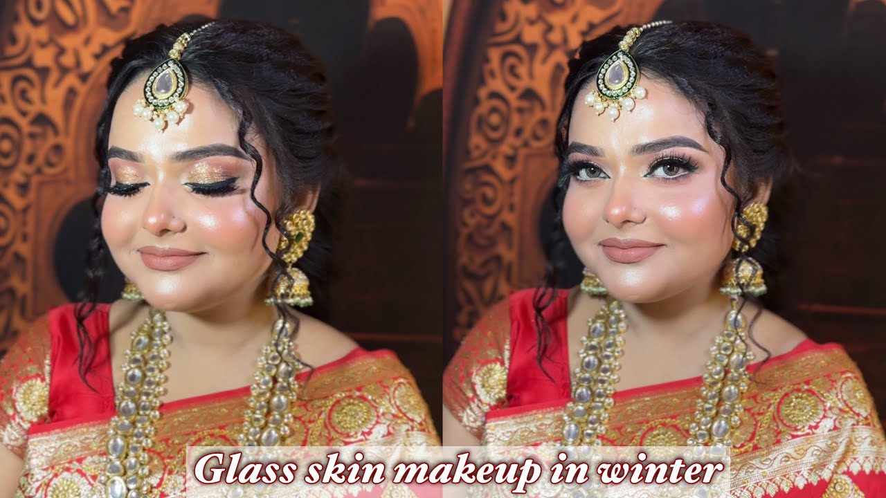 Glass skin makeup in winter | Affordable Makeup | Reception makeup | pro tips for glossy makeup 