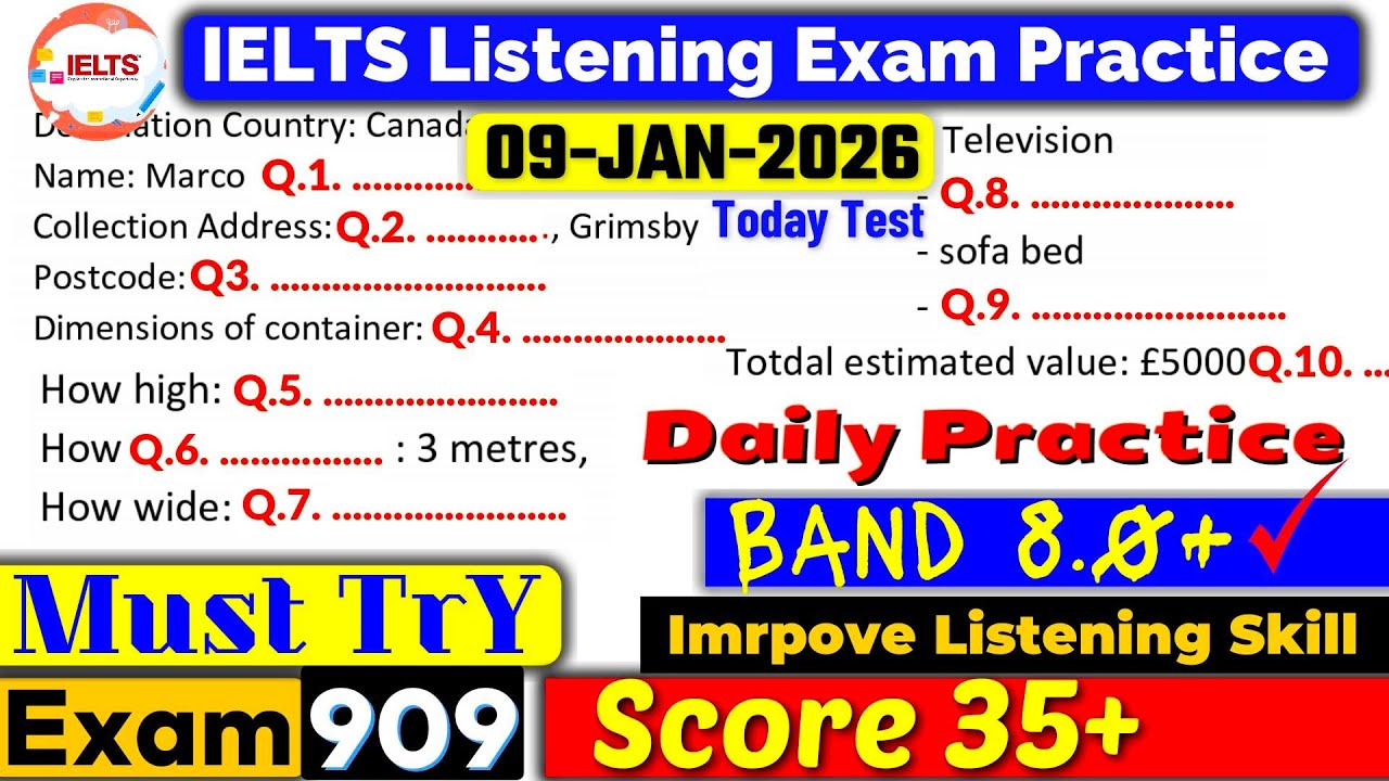 IELTS Listening Practice Test 2025 with Answers | Recent Exam - 09.01.2026