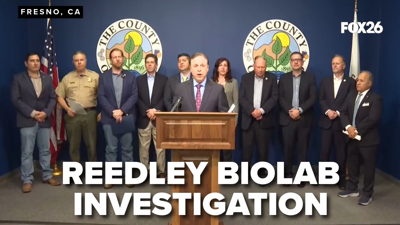 Reedley Biolab Investigation Update