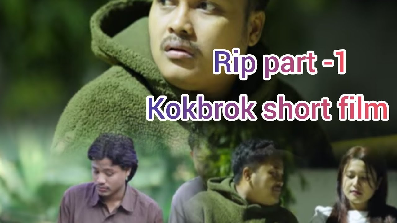 RIP PART -1 Kokbrok Short Flim @ crazy entertainment 2026