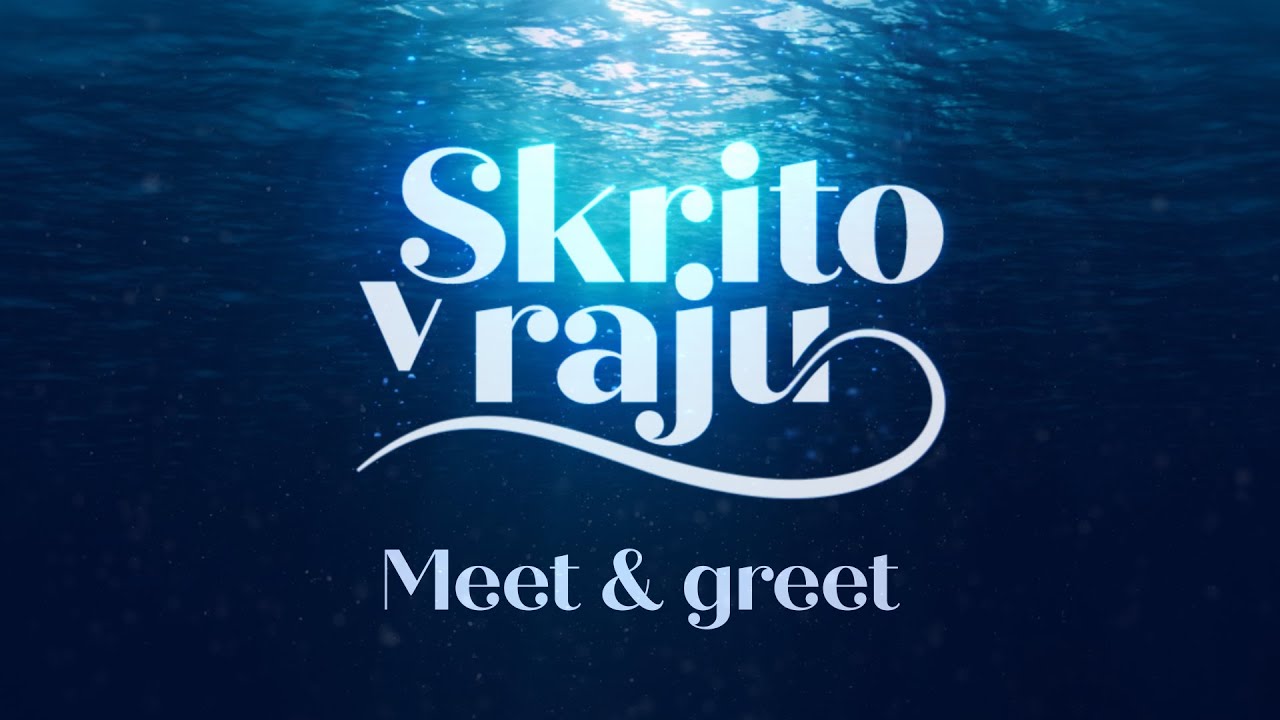 POP TV | Skrito v raju | Meet & Greet, 9. 5. 2024