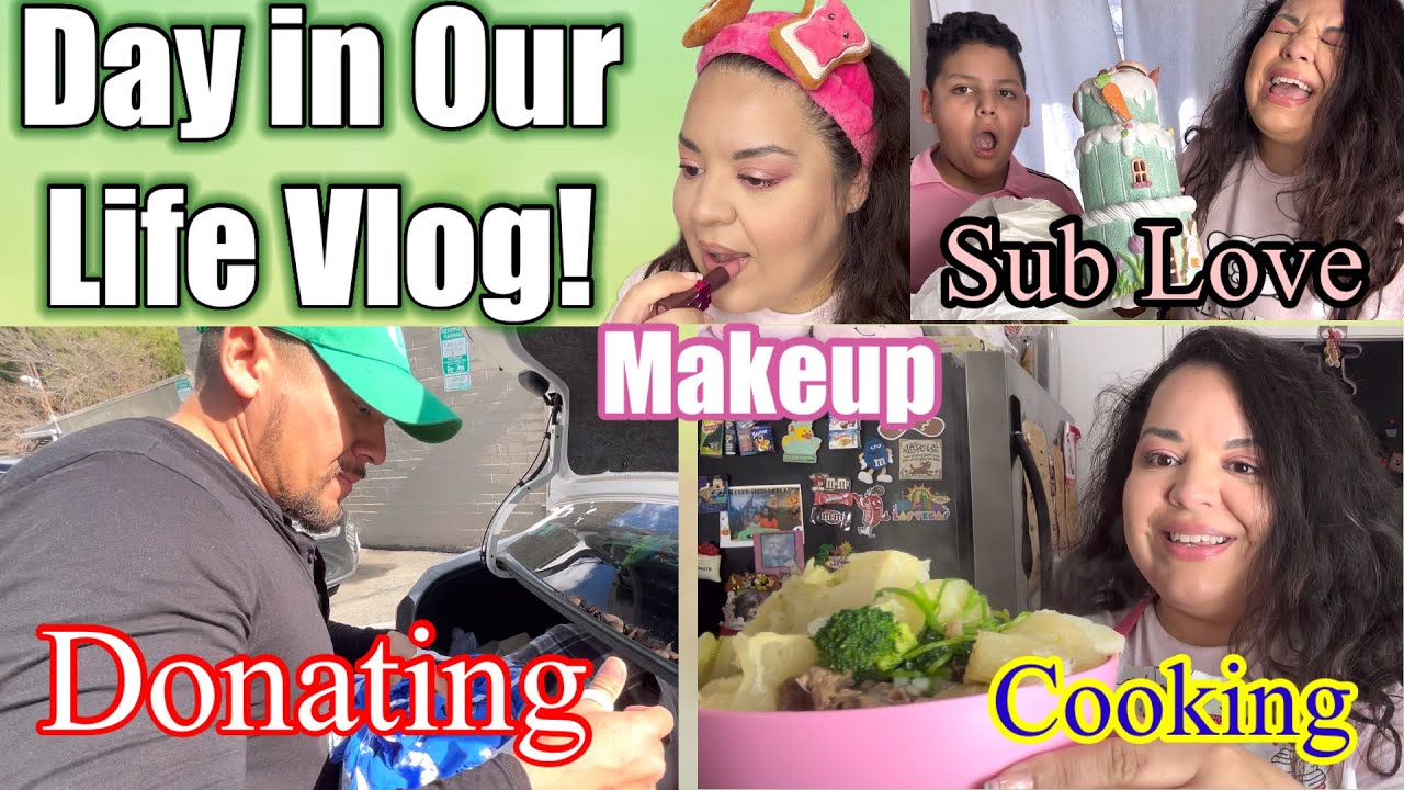 Day in Our Life Vlog! Donating, Cooking, Get Ready with me + Opening Some Sub Love Mail!🥰