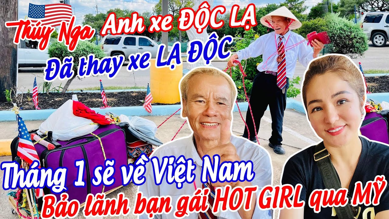 Anh xe độc lạ đã thay xe lạ độc. Tháng 1 sẽ về Việt Nam bảo lãnh bạn gái hotgirl qua Mỹ￼..