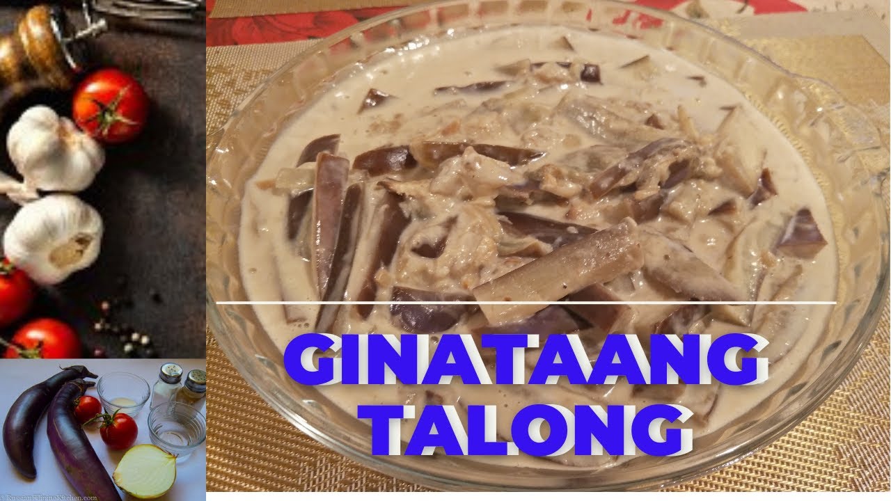 PAANO MAGLUTO NG GINATAANG TALONG ~ Lutong Bahay