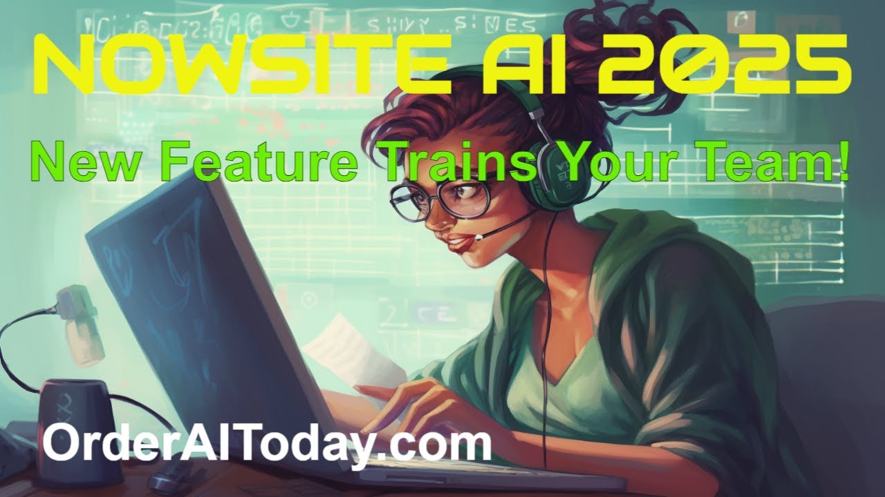 NowSite AI 2025: New Feature! Train Your Team Video Courses