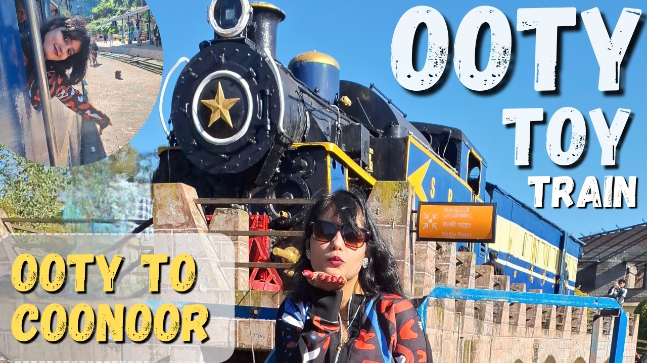 OOTY ki toy Train II OOTY Dairies II