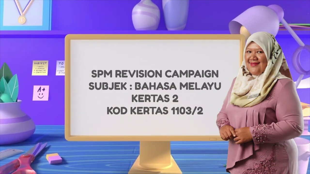 SPM BM | Kertas 2 : Bahagian B