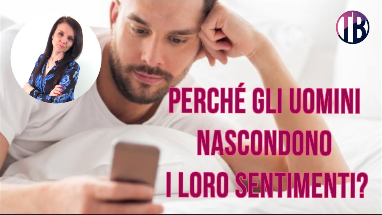 I motivi sorprendenti per cui gli uomini nascondono i propri sentimenti