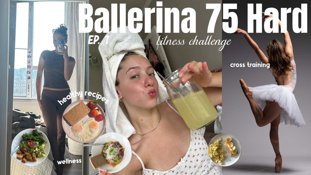 the BALLERINA 75 Hard *ep 1* | mental breakdowns  | WIEIAD & healthy recipes | cross training