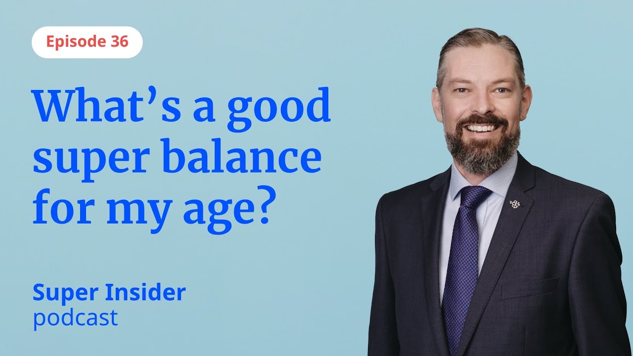 What’s a good super balance for my age? Here’s how to check