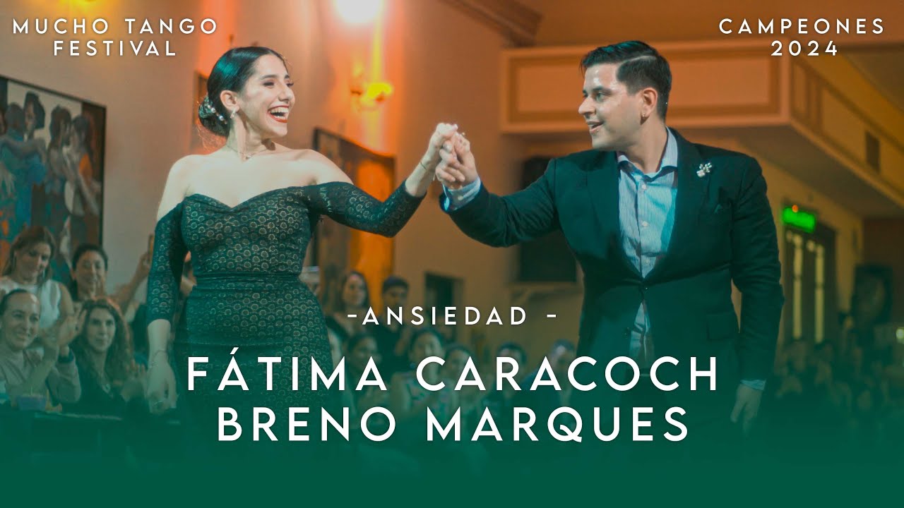 FATIMA CARACOCH Y BRENNO MARQUES, PRIMER SHOW COMO CAMPEONES 2024 -'Ansiedad' Mucho tango fest