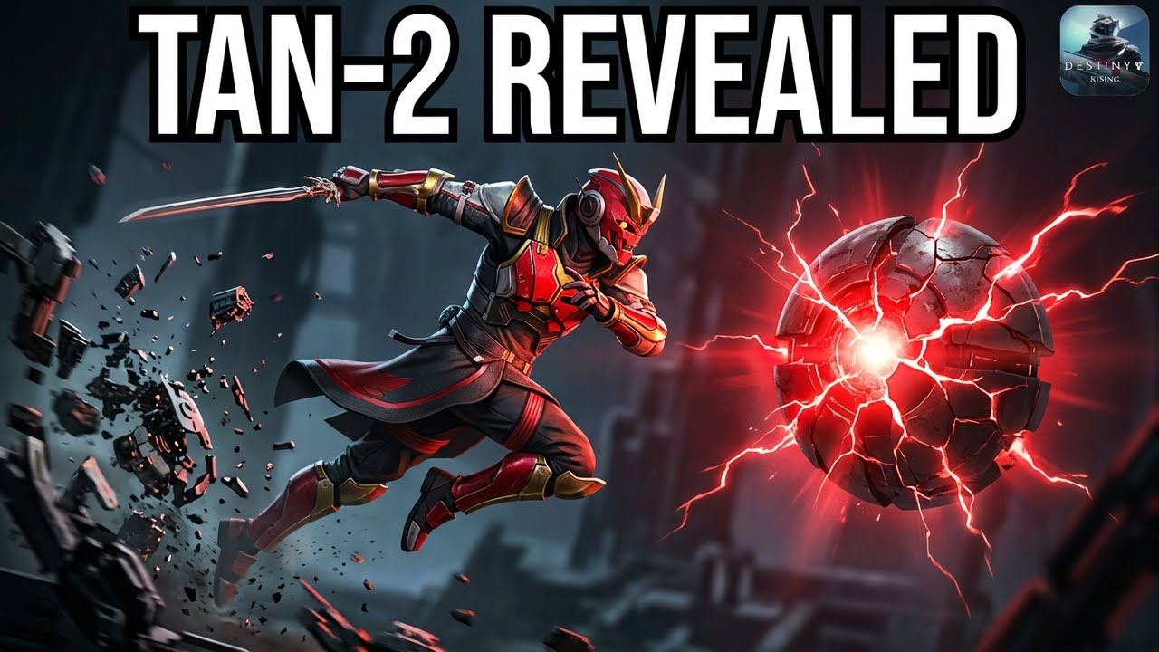 Destiny: Rising Unveiling the Mystery of TAN-2