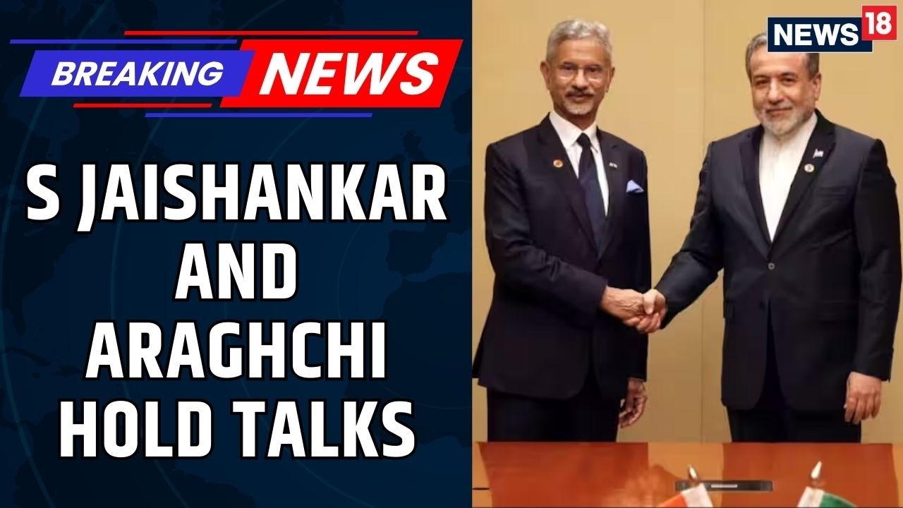 Iran War Updates | EAM S Jaishankar And Iran FM Araghchi Hold Talks For The Third Time | News18