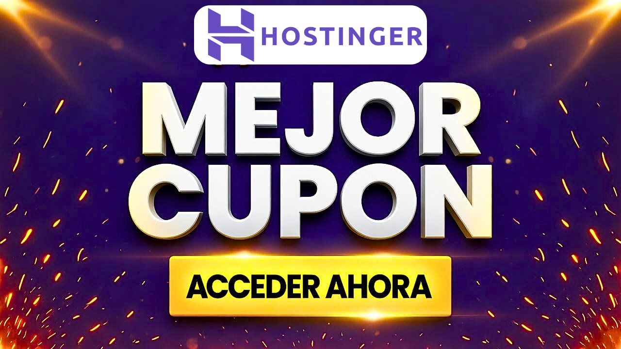MEJOR CUPON HOSTINGER 2026