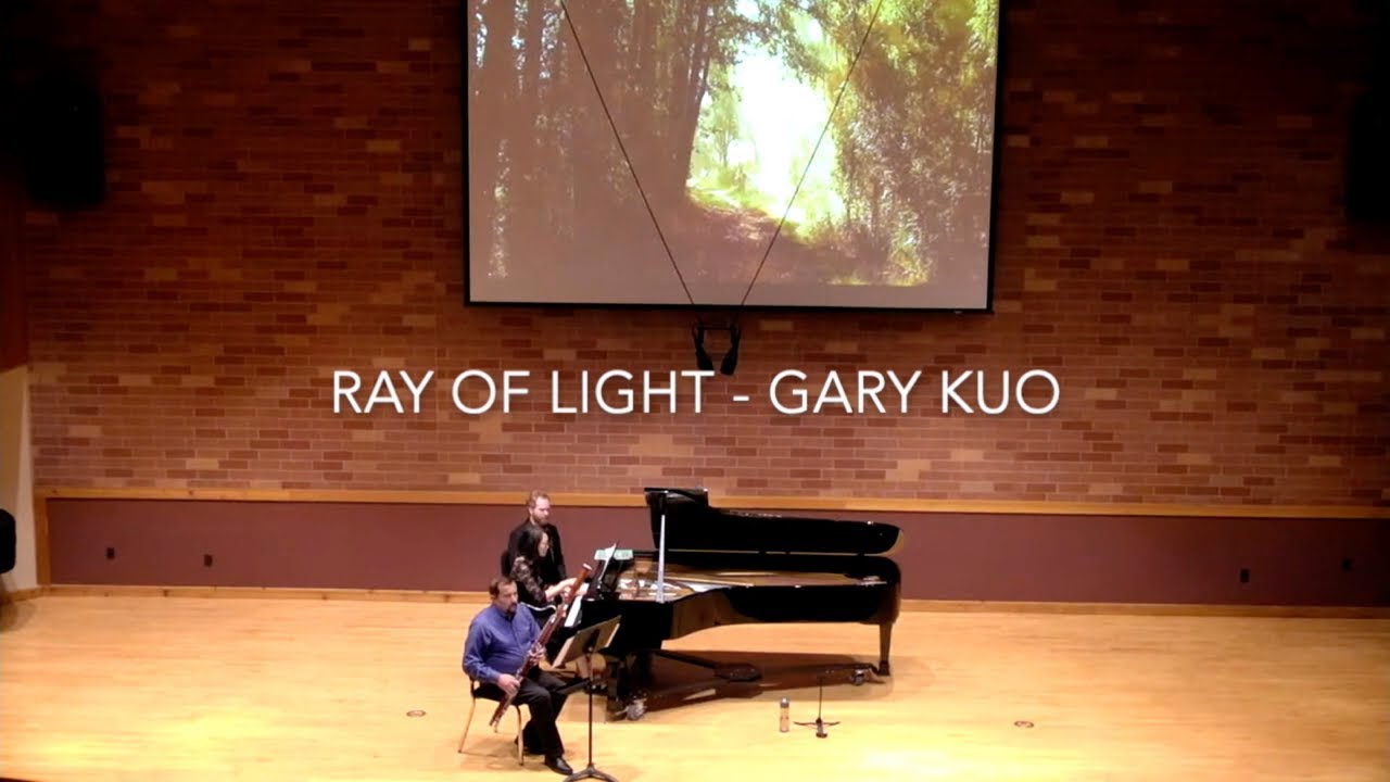 RAY OF LIGHT Arranged for Bassoon and Piano - Gary Kuo - Rod Ackmann and En-chi Anna Ho