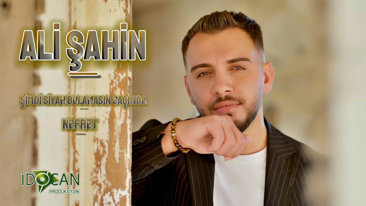 Ali Şahin Şimdi Siyah Bulamazsın Saçımda (Nefret)