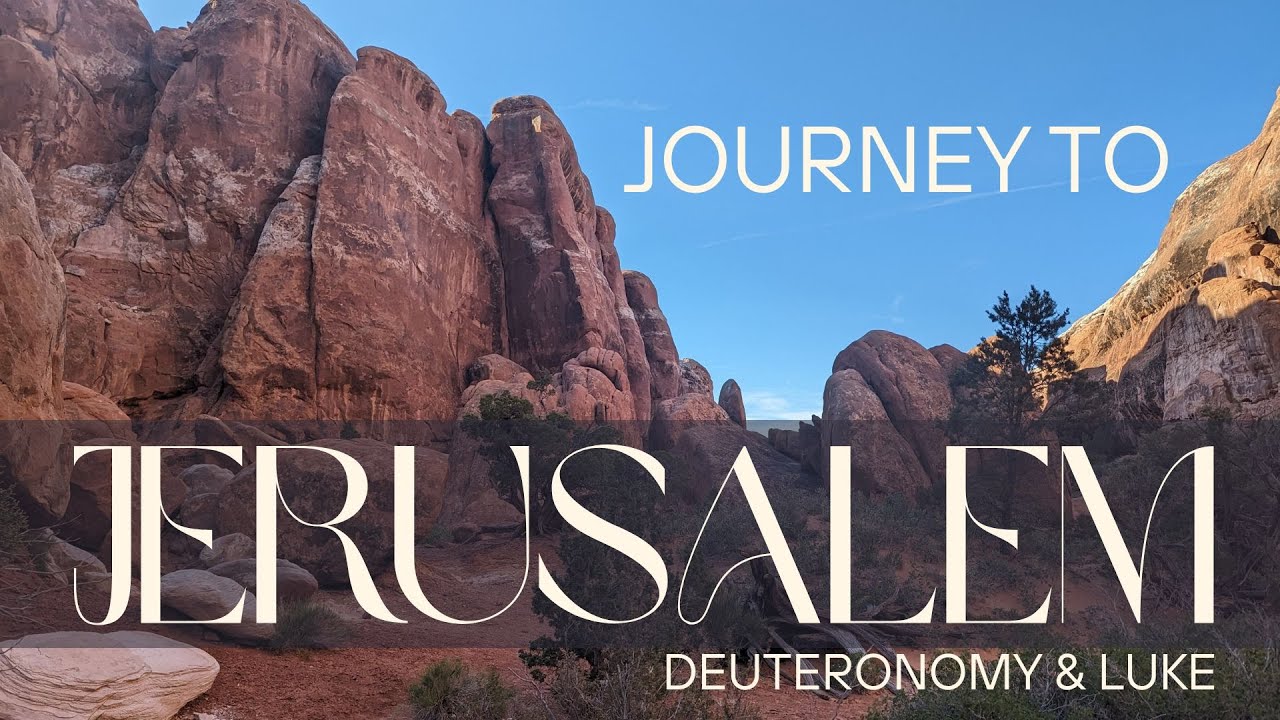 Journey to Jerusalem | Message 1