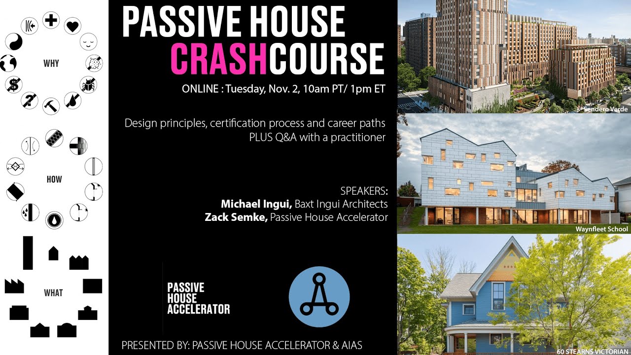 Passive House Crash Course