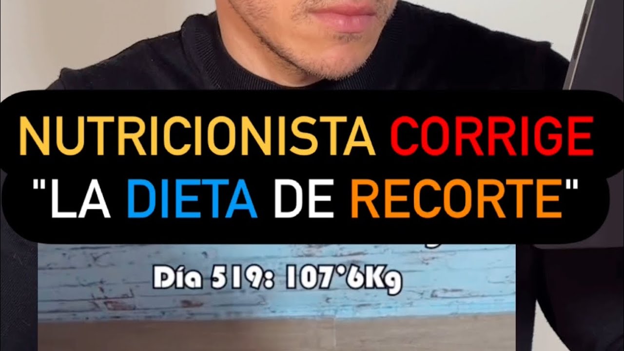 Nutricionista corrige la dieta de recorte