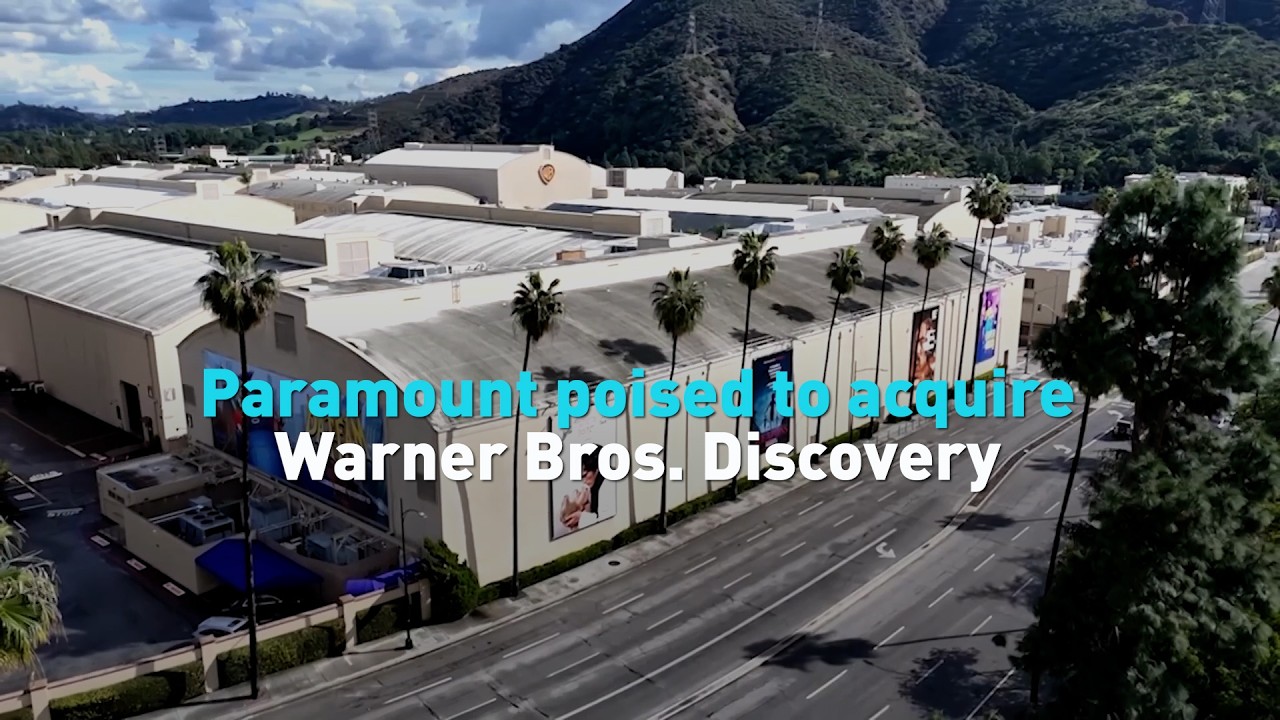 Paramount poised to acquire Warner Bros. Discovery