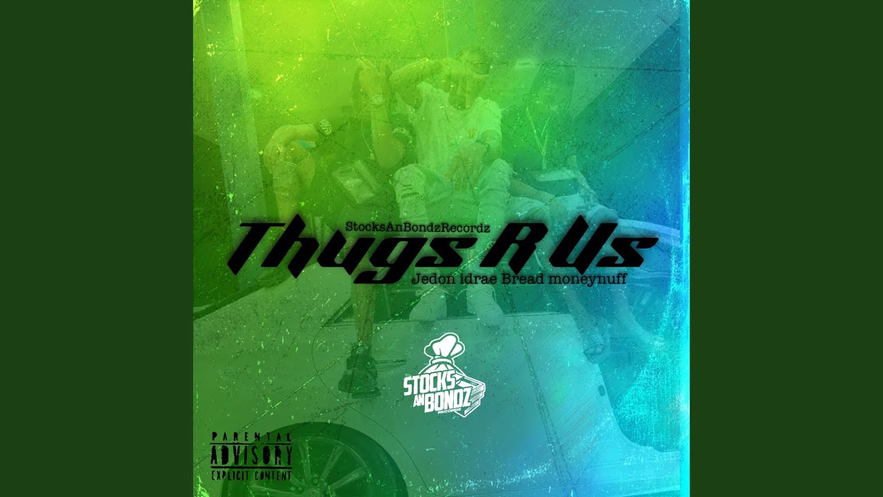 Thugs R Us