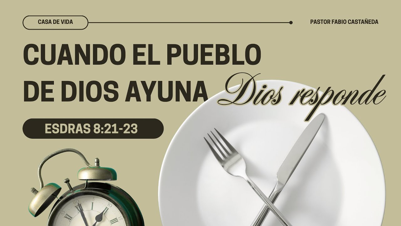 Cuando el pueblo De Dios ayuna Dios responde. (Parte 18)