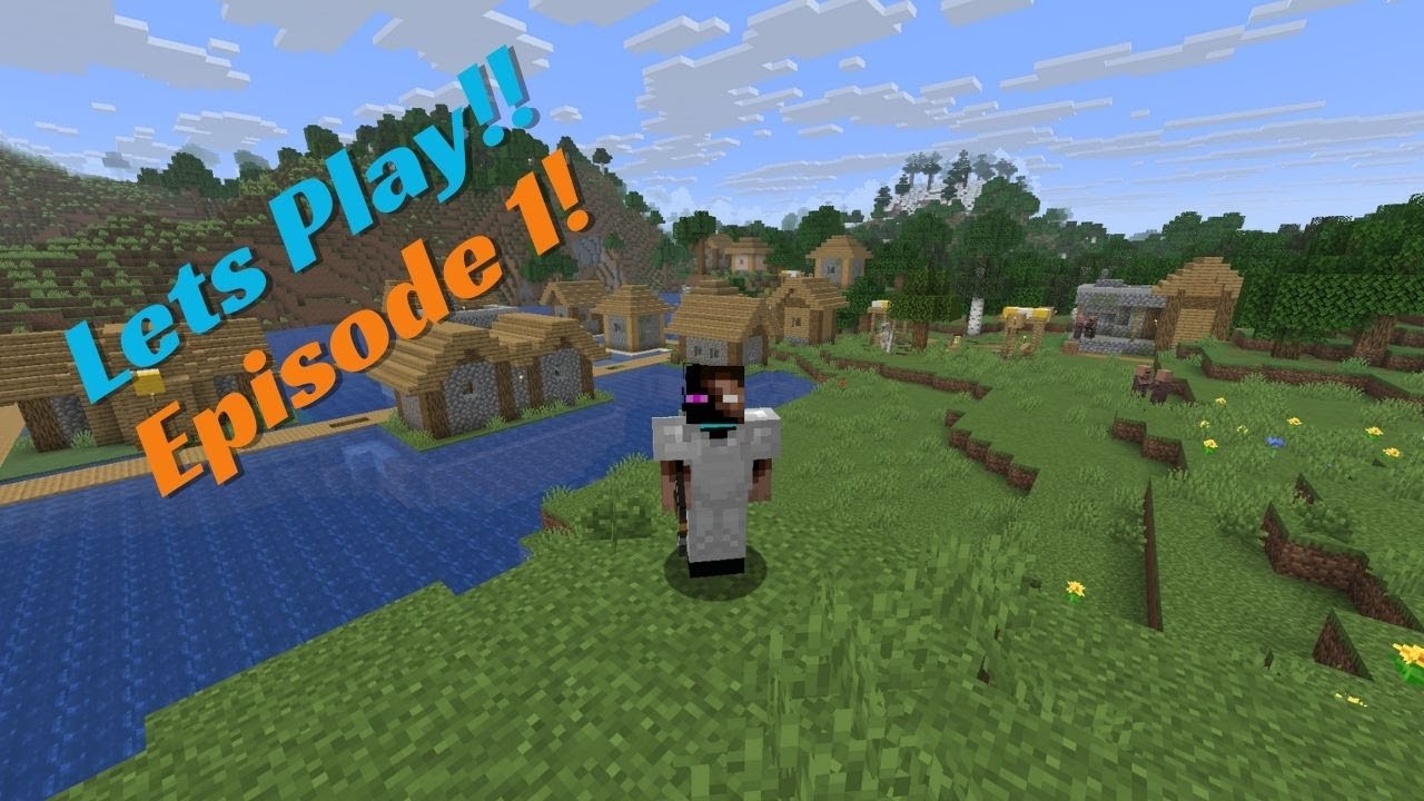 Minecraft Lets Play Ep1