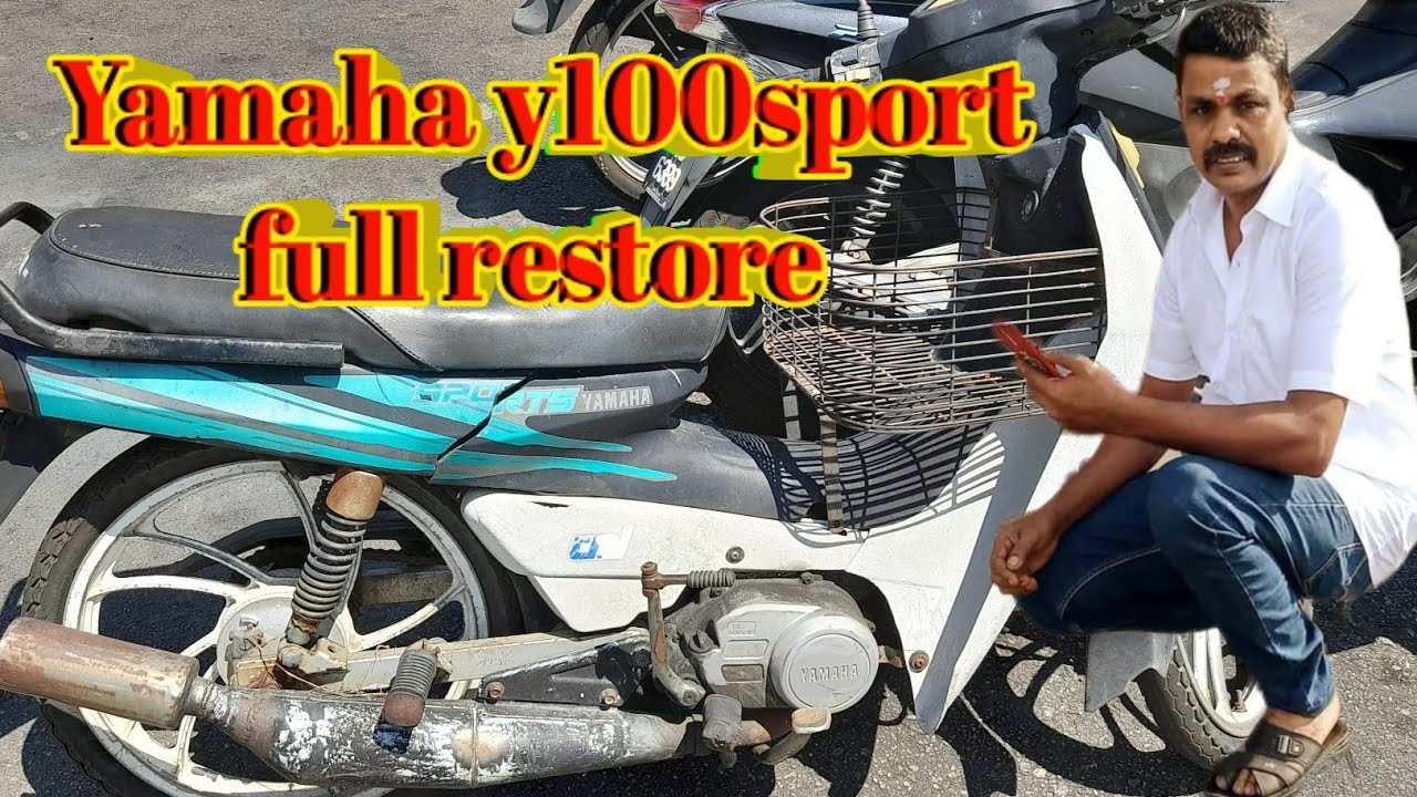yamaha Y100 sport full restore