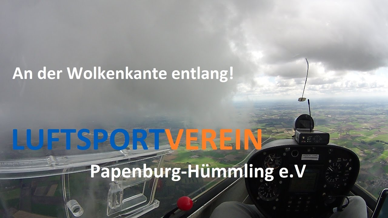 An den Wolken entlang steigen | Luftsportverein Papenburg-H&uuml;mmling e.V