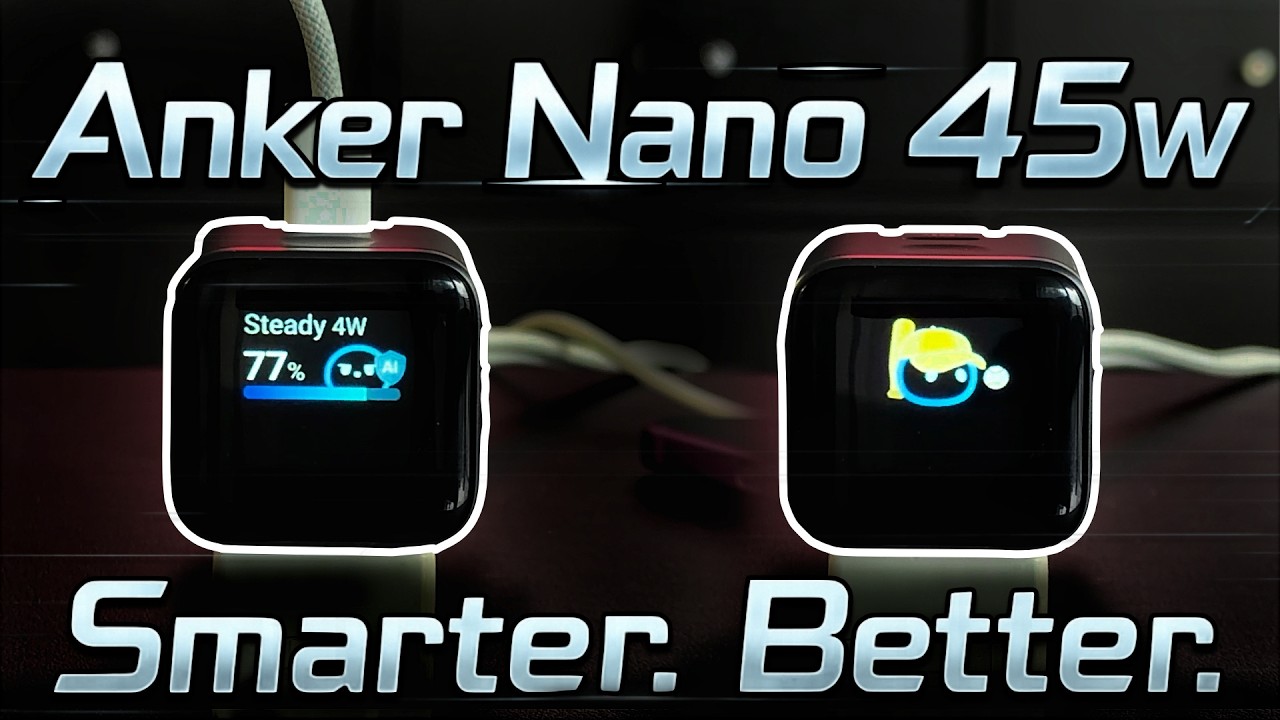 This Charger Doesn’t Just Charge - It Thinks (Anker Nano 45W Smart Display Review)