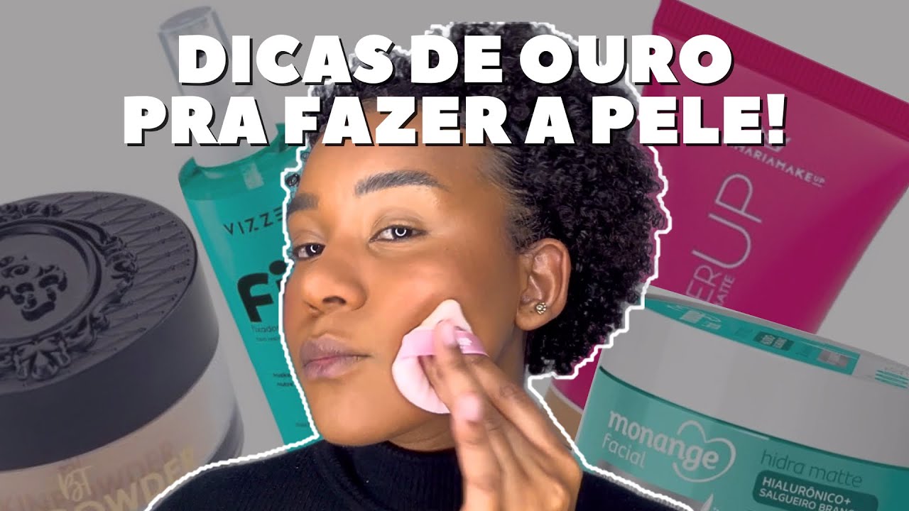 DICAS INFÁLIVEIS PRA FAZER A PELE! | MUITAS DICAS PARA INICIANTES 🤎