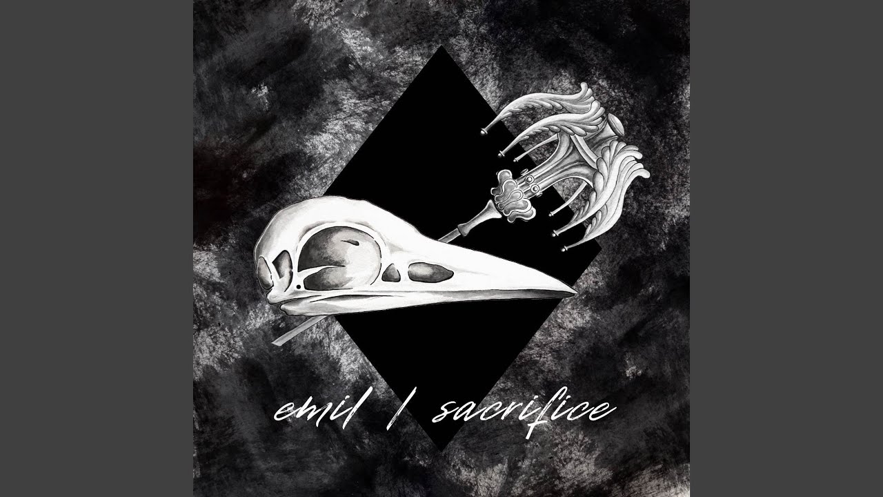 Emil / Sacrifice (From 