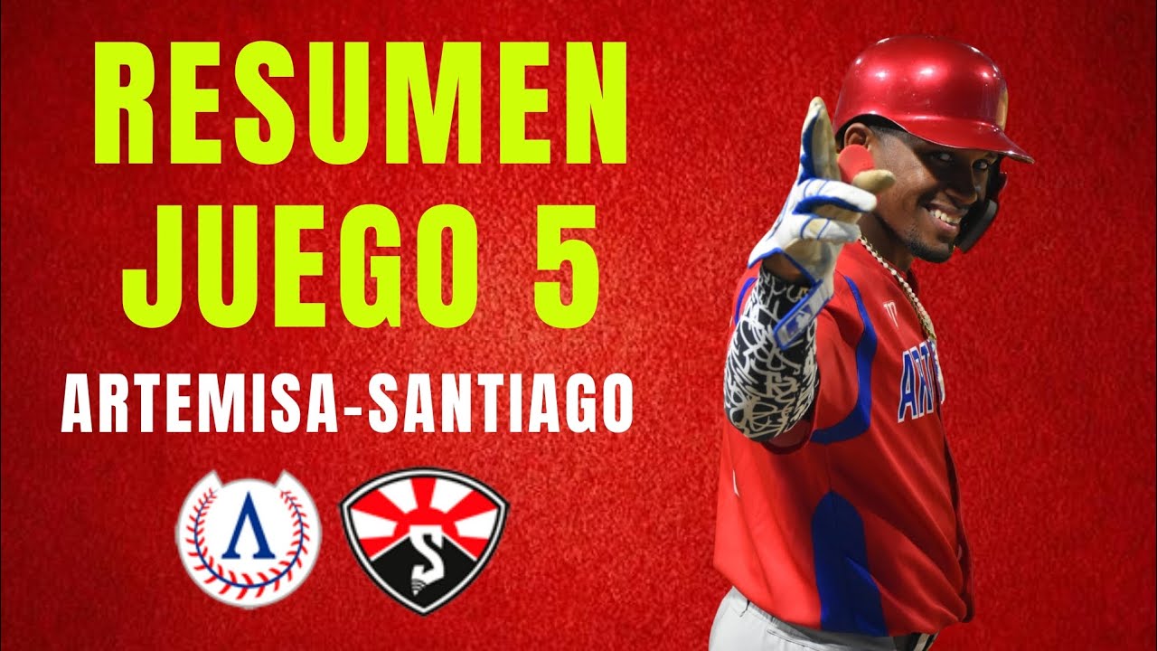 Resumen Juego 5 | ARTEMISA vs. SANTIAGO | Liga Élite del Béisbol Cubano | Guillermón Moncada